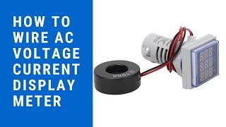 How to wire AC Voltage Current Display Meter