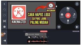 cara hapus logo watermark kinemaster dengan mudah dan cepat