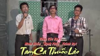 Chỉ có bạn bè thôi - Tam Ca Thuốc Lào | Nhạc chế gây nghiện