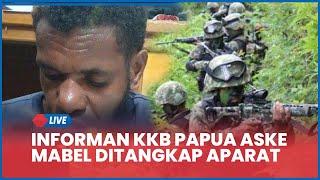  Aparat Tangkap OPM Jon Asso, Pecatan Polisi Jadi Informan KKB Papua Aske Mabel