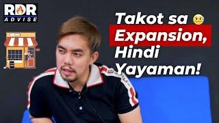 Takot sa Expansion, Hindi Yayaman! | RDR ADVISE