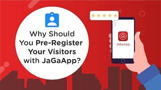 Why Should You Pre-Register Your Visitors with JaGaApp?