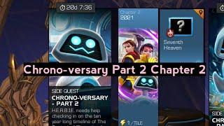 Chrono-versary part 2 : Chapter 2 : seventh heaven | mcoc contest of champions | December 2024