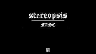 FASC - STEREOPSIS (OFFICIAL VIDEO)