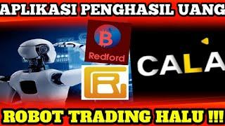 Cala Aplikasi Penghasil Uang Pesaing Redford & ROBD Global Scam/Penipuan?