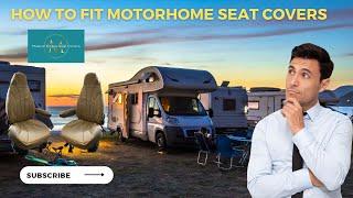 "DIY Motorhome Makeover: Easily Fit Miles of Smiles Seat Covers for Fiat Ducato and Peugeot Boxer !"