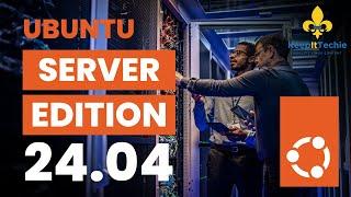 Ubuntu Server 24.04 LTS: New Features & Performance Enhancements Unveiled!