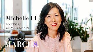 March8 Academy | Michelle Li, Founder of Clever Carbon on children learning about sustainability
