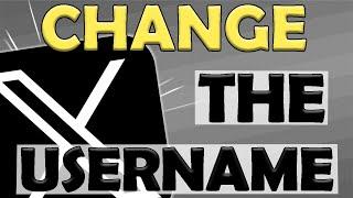 How to Change The Twitter (X) Username (iPhone & Android).