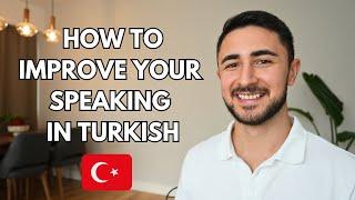 Fastest Way To Speak Turkish in the Next 3 Months