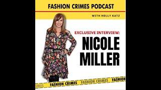 Fashion Crimes Podcast with Holly Katz