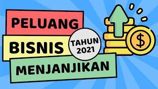 IDE BISNIS / PENGHASILAN TAMBAHAN DI TAHUN 2021 - INSPIRASI CUAN