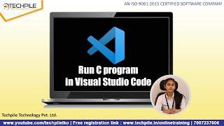 How to save and run your code in Visual Studio Code | run C program in visual Studio Code, Techpile