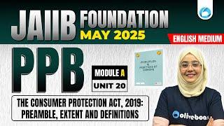 JAIIB May 2025 | JAIIB PPB Module A Unit 20 | JAIIB English Medium | JAIIB Exam Preparation 2025