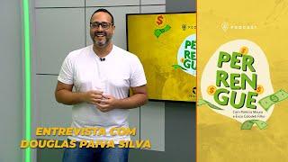 Perrengue - Entrevista com Douglas Paiva Silva