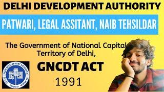 DDA, GNCDT ACT explained | DDA Patwari, Naib Tehsildar,LEGAL 2023|Patwari Delhi GK|#dda #ddapatwari