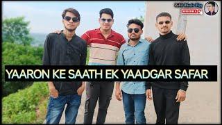 YAARON KE SAATH EK YAADGAR SAFAR | VLOG | ROHIT BHOSLE BLOG | #minivlog #myfirstblog #vlog