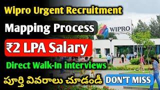 Wipro Urgent Recruitment 2024 | Mapping Process | Walk-In interviews |Jobs in Hyderabad | Wipro