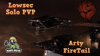 Lowsec Solo PVP [Arty Firetail]