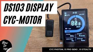 DS103 - E-Bike Display für CYC Motoren - Photon, X1 Pro, X1 Stealth