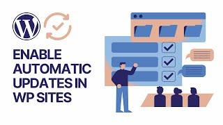 How to Enable or Disable Automatic Updates in WordPress & Manage Updates For Free?