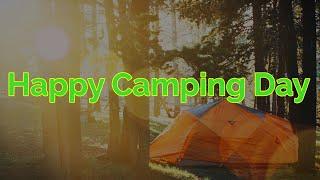 Happy camping Day