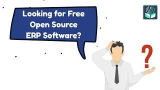 Top 7 Free Open Source ERP Software for Small Business.