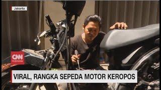 Viral, Rangka Sepeda Motor Keropos