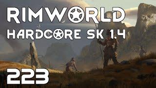 A One Man Army | RimWorld Hardcore SK 1.4 | S07E223