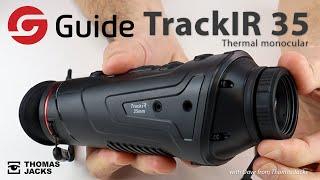 Introducing the New Guide TrackIR 35 Thermal Monocular