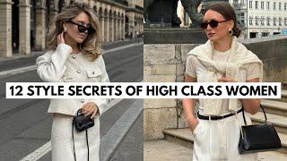 12 Style Secrets Of High Class Women