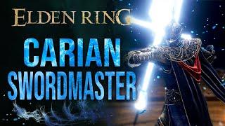 Carian Swordmaster - Elden Ring Intelligence Build