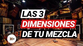 Las 3 dimensiones de la mezcla - AprendeAudio.com