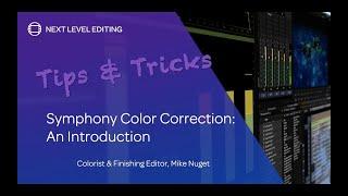 Symphony Color Correction - An Introduction