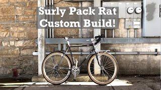 Surly Pack Rat Custom Bicycle Build