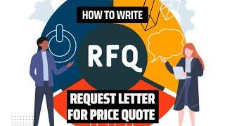 Request Letter for Price Quote (RFQ)