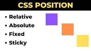 CSS Position: Relative, Absolute, Fixed, Sticky Explained | CSS Positioning Tutorial for Beginners