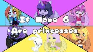 If mane 6 are princesses ~ all parts ~ Gacha Life 2 SUB ENG&ITA