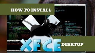 Xfce Desktop Overview