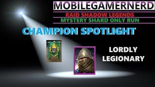 (Lordly Legionary) Raid Shadow Legends F2P Champion Spotlight