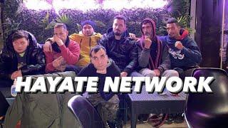 Η ΖΩΗ ΤΟΥ HAYATE NETWORK #2