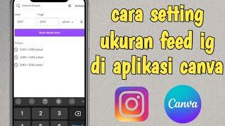 Cara Mengatur Ukuran Feed Instagram di Canva