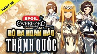 Spoil Overlord Đặc Biệt #15: Quỷ Đế Jaldabaoth Và Bộ Ba Hoàn Hảo Của Thánh Quốc Overlord Ss4