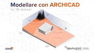 Modellare con ARCHICAD in 15 minuti