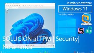 Como instalar Windows 11 en VMware | Video colaboración SergiioMan | Soluciones y recomendaciones