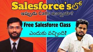 Free Salesforce Class ఎందుకు వచ్చింది? |Salesforce Course in Ameerpet | Salesforce Developer Classes