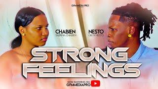 STRONG FEELINGS - GBOYNESTO 2024 FULL DRAMA LOVE MOVIE