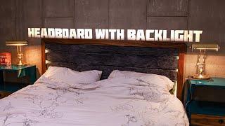 Headboard with backlight, DIY project