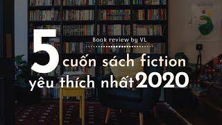 5 cuốn sách fiction mình yêu thích nhất 2020 I Chuyện đọc sách 2020 của Vui Lên