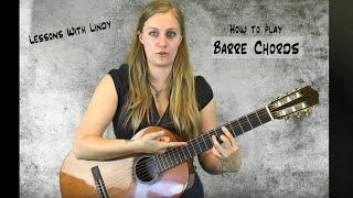 Lessons With Lindy - How to Play Barre Chords